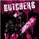 Butchers - Learning The Ropes