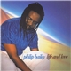 Philip Bailey - Life And Love